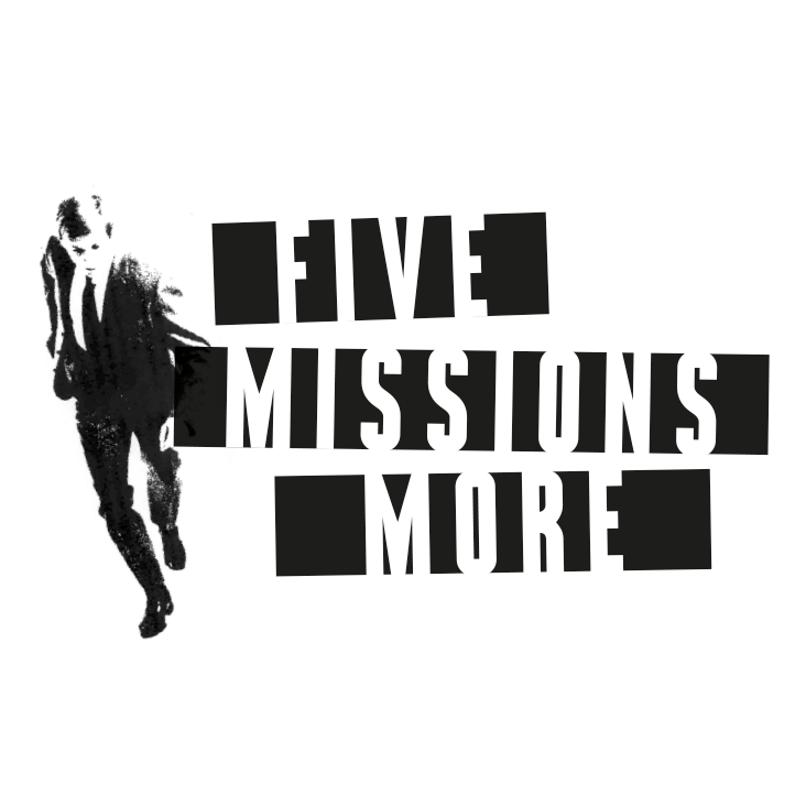 Five Missions More